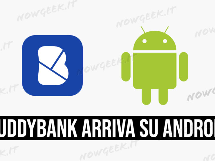 Buddybank arriva su Android e Google Pay, 40€ gratis per i nuovi clienti