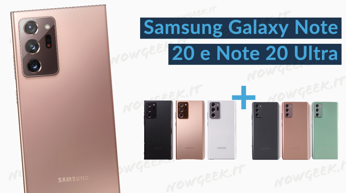 Samsung Galaxy Note20 e Note20 Ultra i dispositivi che rivoluzionano il modo di lavorare e divertirsi